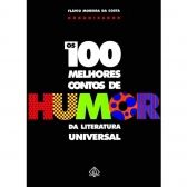 Livro 100 Melhores Contos De Humor Da Literatura Universal 785g Editora Ediouro - Unidade